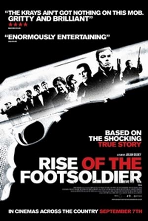 خیزش اوباش/خیزش پیاده نظام Rise of the Footsoldier