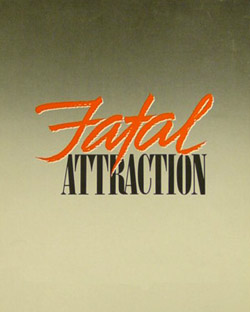 جاذبه مرگبار - Fatal Attraction