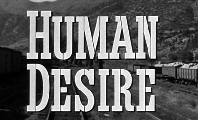 میل انسانی - Human Desire