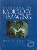 Textbook Of Radiology And Imaging