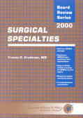 Board review series: surgical specialties