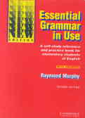Essential Grammar In Use: A Self - Study Reference And Practice Book For Elementary Students Of ...
