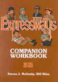 Expressways: companion workbook 3B
