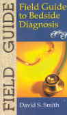 Field guide to bedside diagnosis 2000