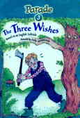 Parade 3: the three wishes