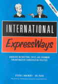 nternational expressways: exercises in functions,topics and grammar for interactive conversation...