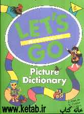 Lets go: monolingual: picture dictionary