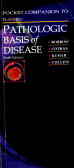 Pocket Companion To Robbins Pathologic Basis Of Disease