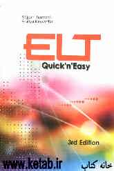 ELT quickn easy: an English language teaching methodology textbook for Iranian undergraduate students ...