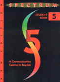 Spectrum 5: a communicative course in English: student's book