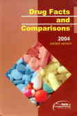 Drug facts and comparisons 2004