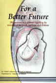 or a better future: 200 questions and answers regarding the concerns of the youth, marriage, and ch