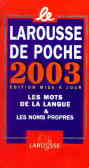 Le Larousse de poche: 2003