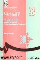 English for the students of HVAC/R (heating, ventilation, air - conditioning &amp; refrigeration)