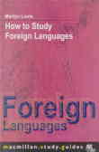 How To Study Foreign Languages