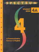 Spectrum 4A: a communicative course in english: student book