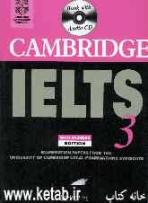 Cambridge IELTS 3: examination papers from the university of cambridge ... ...