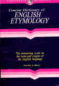 Concise Dictionary Of English Etymology