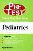 Pediatrics: preTest USMLE step 2: self-assessment and review - 2001