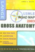 USMLE road map gross anatomy