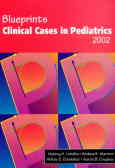 Blueprints clinical cases in pediatrics