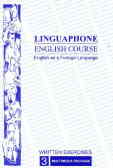 Linguaphone English course: English as a foreign language 3: written exercises: multimedia package