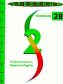 Spectrum Workbook 2b: A Communicative Course In English