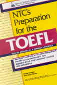 Ntc's Preparation For The Toefl: Test Of English As A Foreign Language