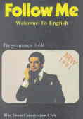 Follow me: welcome to English programmes 1 - 60