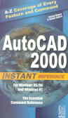 Autocad 2000 Instant Reference