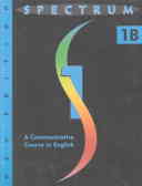 Spectrum 1B: a communicative course in english