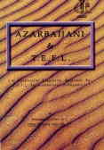 Azarbaijani and T.E.F.L (a contrastive linguistic approach to T.E.F.L. to azarbaijan bilinguals)