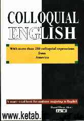 Colloquial English with more than 780 colloquial expressions from America