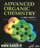 ِAdvanced organic chemistry: structure and mechanisms