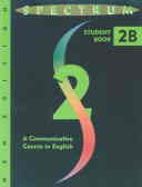 Spectrum 2B: a communicative course in english: student book