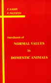 Handbook of normal values in domestic animals