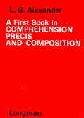 First Book In Comprehension, Precis And Composition