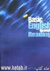 Basic English through reading: an introductory textbook for university students