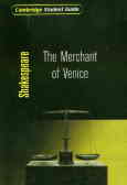 Shakespeare: the merchant of venice: cambridge student guide