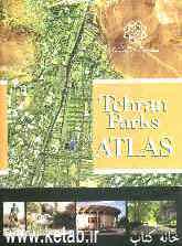 Tehran parks Atlas