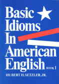 Basic Idiomds In American English