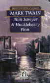 The adventures of Tom Sawyer & the adventures of Huckleberry Finn