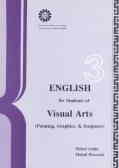 English For The Students Of Visual Arts (painting,graphics And Sculpture)