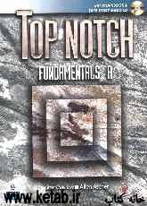 Top notch: English for todays world, fundamentals