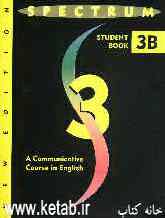 Spectrum 3B: a communicative course in English: student book