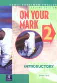 On your mark 2: introductory