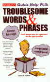 Barron's quick help with troublesome words & phrases