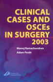 Clinical cases and OSCEs in surgery