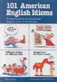 101 American English Idioms Understanding And Speaking English Like An American