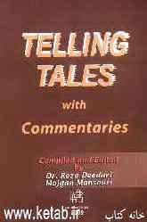 Telling tales with commentaries